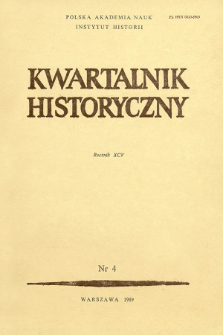 Kwartalnik Historyczny R. 95 nr 4 (1988), Od redakcji