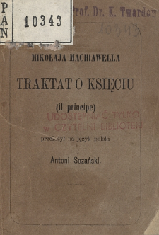 Mikołaja Machiawella traktat o księciu : (il principe)