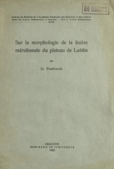 Sur la morphologie de la lisière méridionale du plateau de Lublin