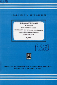 Badania dynamiczne materiałów kruchych na rozciąganie przy dużych prędkościach odkształcenia