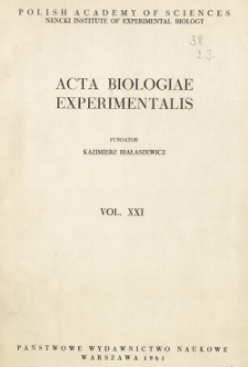 Acta Biologiae Experimentalis. Vol. 21, 1961