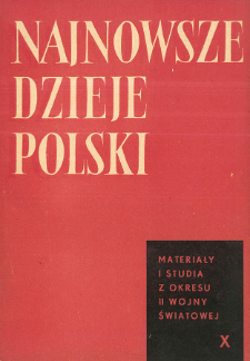 Najnowsze Dzieje Polski : materiały i studia z okresu II wojny światowej T. 10 (1966), Strony tytułowe, Spis treści