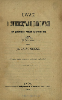 Uwagi o zwierzętach domowych, ich gatunkach, rasach i parzeniu się