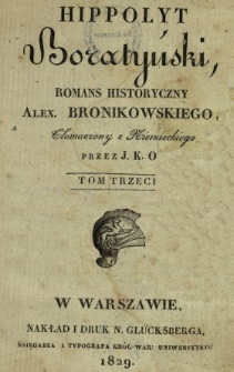 Hippolyt Boratyński : romans historyczny. T. 3