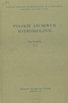 Polskie Archiwum Hydrobiologii, Tom 11 (XXIV) nr 2 = Polish Archives of Hydrobiology