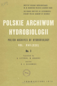 Polskie Archiwum Hydrobiologii, Tom 17 (XXX) nr 3 = Polish Archives of Hydrobiology