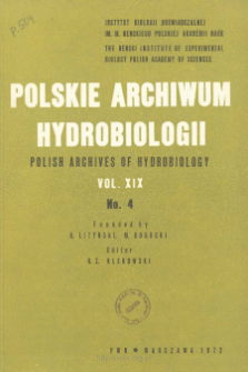 Polskie Archiwum Hydrobiologii, Tom 19 nr 4 = Polish Archives of Hydrobiology