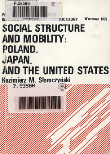 Social structure and mobility: Poland, Japan and the United States : methodological studies