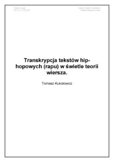 Transkrypcja tekstów hip-hopowych (rapu) w świetle teorii wiersza