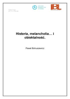 Histeria, melancholia... i obiektalność