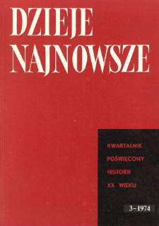 Dzieje Najnowsze : [kwartalnik poświęcony historii XX wieku] R. 6 z. 3 (1974), Title pages, Contents