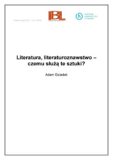 Literatura, literaturoznawstwo – czemu służą te sztuki?