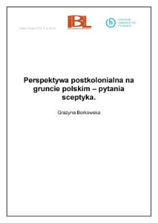 Perspektywa postkolonialna na gruncie polskim – pytania sceptyka