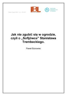 Jak nie zgubić się w ogrodzie czyli o Sofijówce Stanisława Trembeckiego