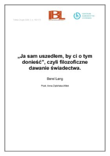 "Ja sam uszedłem, by ci o tym donieść", czyli filozoficzne dawanie świadectwa