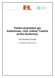 Polsko-żydowskie gry kabaretowe, czyli Juliana Tuwima próba akulturacji