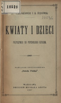 Kwiaty i dzieci : przyczynek do psychologii dziecka