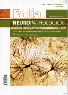 Folia Neuropathologica : former Neuropatologia Polska T.52 (2014) nr 1