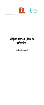 Miejsca pamięci (lieux de mémoire)