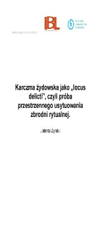 Karczma żydowska jako locus delicti, czyli próba przestrzennego usytuowania zbrodni rytualnej