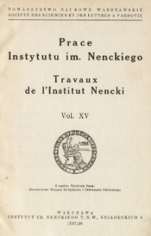 Prace Instytutu im. M. Nenckiego, Vol. 15