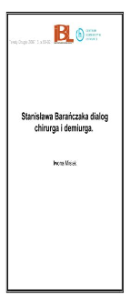 Stanisława Barańczaka dialog chirurga i demiurga