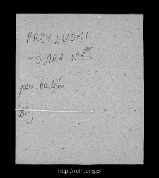 Stara Wieś. Files of Biala Rawska district in the Middle Ages. Files of Historico-Geographical Dictionary of Masovia in the Middle Ages