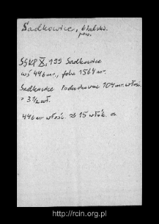 Sadkowice. Files of Biala Rawska district in the Middle Ages. Files of Historico-Geographical Dictionary of Masovia in the Middle Ages
