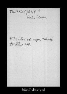Tworzyjany. Files of Biala Rawska district in the Middle Ages. Files of Historico-Geographical Dictionary of Masovia in the Middle Ages