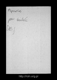 Popowice. Files of Biala Rawska district in the Middle Ages. Files of Historico-Geographical Dictionary of Masovia in the Middle Ages
