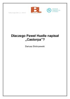 Dlaczego Paweł Huelle napisał "Castorpa"?