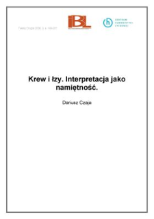 Krew i łzy. Interpretacja jako namiętność