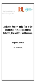 An Exotic Journey and a Turn to the Inside: Non-Fictional Narratives between “Orientalism” and Intimism