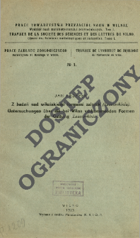 Z badań nad wileńskiemi formami zalotek (Leucorrhinia) = Untersuchungen über die bei Wilna vorkommenden Formen der Gattung (Leucorrhinia)