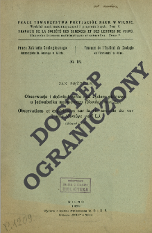 Obserwacje i doświadczenia nad życiem płciowym u jedwabnika morwowego (Bombyx mori L.) = Observations et expériences sur la vie sexuelle du ver à soie (Bombyx mori L.)