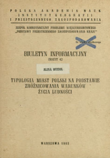 Typologia miast Polski na podstawie zróżnicowania warunków życia ludności