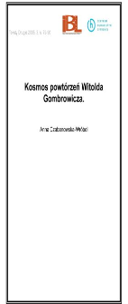 Kosmos powtórzeń Witolda Gombrowicza