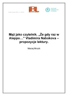 Mąż jako czytelnik. "Że gdy raz w Aleppo…" Vladimira Nabokova– propozycje lektury