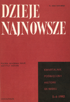 Dzieje Najnowsze : [kwartalnik poświęcony historii XX wieku] R. 14 z. 1-4 (1982), Przeglądy badań