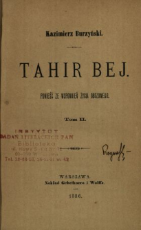 Tahir Bej : powieść ze wspomnień życia obozowego. T. 2 /