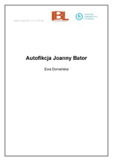 Autofikcja Joanny Bator