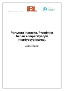 Partytura literacka. Przedmiot badań komparatystyki interdyscyplinarnej