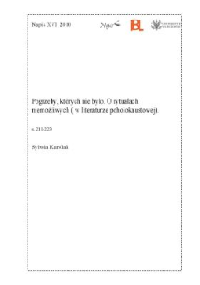 Pogrzeby, których nie było. O rytuałach niemożliwych (w literaturze poholokaustowej)