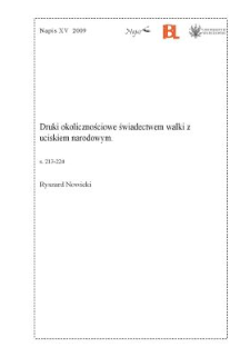 Druki okolicznościowe świadectwem walki z uciskiem narodowym