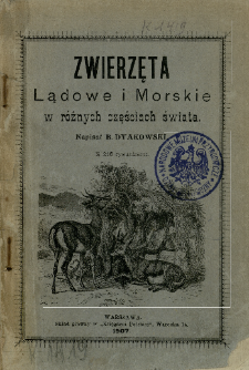 Zwierzęta lądowe i morskie w różnych częściach świata