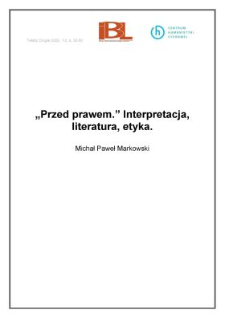 "Przed prawem". Interpretacja, literatura, etyka