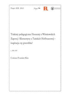 Traktaty pedagogiczne Honoraty z Wiśniowskich Zapovej i Klementyny z Tańskich Hoffmanowej – inspiracja czy przeróbka?