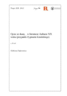 Ojciec ze skazą… w literaturze i kulturze XIX wieku (przypadek Zygmunta Krasińskiego)