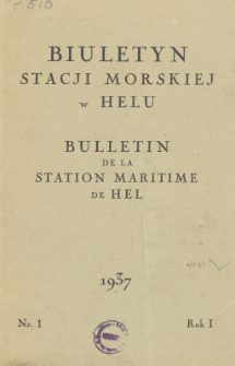 Biuletyn Stacji Morskiej w Helu = Bulletin de la Station Maritime de Hel, Nr 1, Rok I