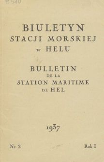 Biuletyn Stacji Morskiej w Helu = Bulletin de la Station Maritime de Hel, Nr 2, Rok I